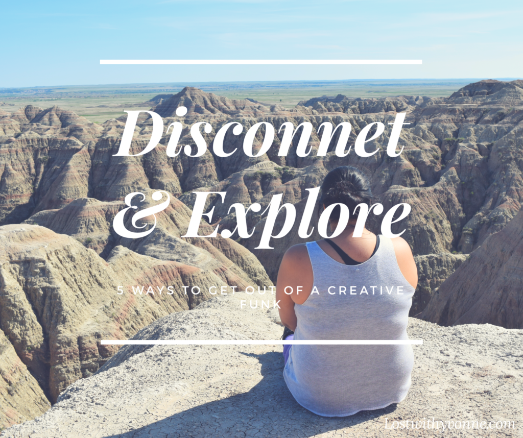 Disconnect and explore